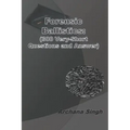 Forensic Ballistics: (300 Very-Short Answer Questions)
