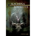 Kachina Roulette