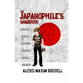 The Japanophile's Handbook