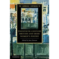 The Cambridge Companion to Twentieth-Century British and Irish Women's Poetry