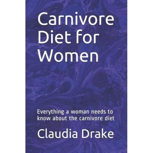 Carnivore Diet for Women: Everything a woman needs to know about the carnivore diet
