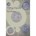 Walking Triptychs: Shanghai Poems