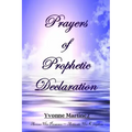 Prayers of Prophetic Declaration