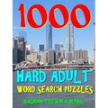 1000 Hard Adult Word Search Puzzles: Fun Way to Improve Your IQ