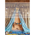 The Meadowsweet Year Volume 1