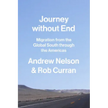 Journey Without End: Migration from the Global South Through the Americas