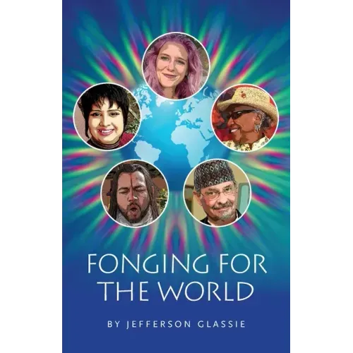 Fonging for the World