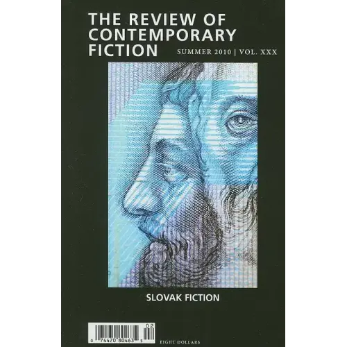 The Review of Contemporary Fiction, Summer 2010: Slovak Fiction