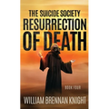 Resurrection of Death