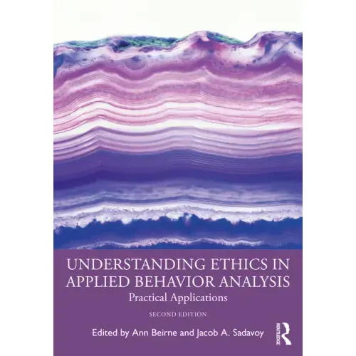 Understanding Ethics in Applied Behavior Analysis: Practical Applications