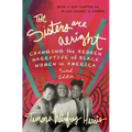 The Sisters Are Alright, Second Edition: Changing the Broken Narrative of Black Women in America
