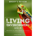 Brody's Review: Living Environment 2019: Living Environment Review in Less Than 100 Pages