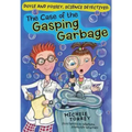The Case of the Gasping Garbage