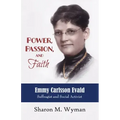 Power, Passion, and Faith: Emmy Evald Carlsson, Suffragist and Social Activist