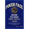 Poker Face: Mastering Body Language to Bluff, Read Tells and Win