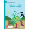 Contours of Feminist Political Ecology