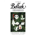 A Guide to Belleek Ornaments - First Edition
