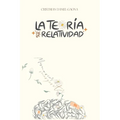 La Teoría de la Relatividad: Memorias & Margaritas