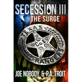 Secession III: The Surge