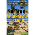 Murder on Kaanapali Beach (A Leila Kahana Mystery)