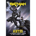 Batman Vol. 6: Abyss