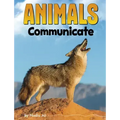 Animals Communicate