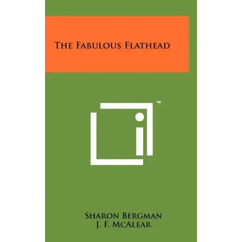 The Fabulous Flathead