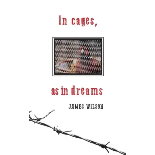 In cages, as in dreams