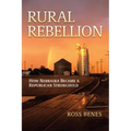 Rural Rebellion: How Nebraska Became a Republican Stronghold
