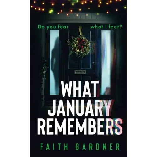 What January Remembers