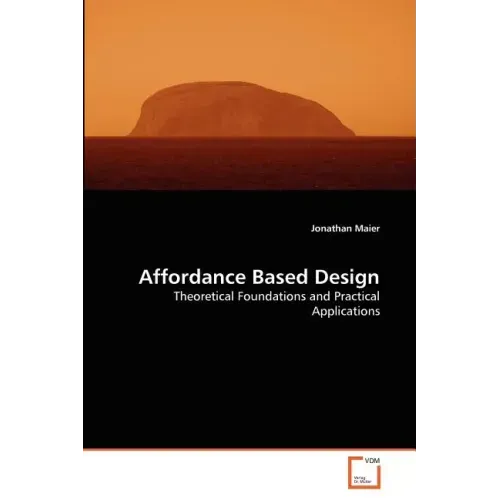 Affordance Based Design