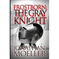 Frostborn: The Gray Knight