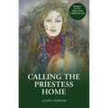 Calling The Priestess Home