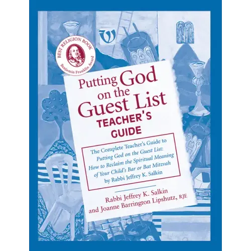 Putting God on the Guest List Teacher's Guide