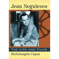 Jean Negulesco: The Life and Films