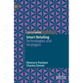 Smart Retailing: Technologies and Strategies