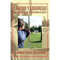 Calidad y Liderazgo: Una Manera de Ser y Una Forma de Hacer