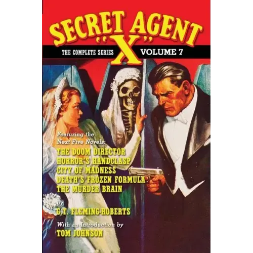 Secret Agent "X" - The Complete Series Volume 7