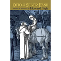 Otto of the Silver Hand