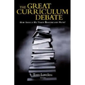 The Great Curriculum Debate: How Should We Teach Reading and Math?