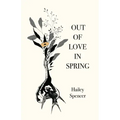 Out of Love in Spring