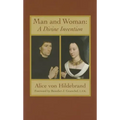 Man and Woman: A Divine Invention
