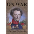 On War: Complete First Four Unabridged Books