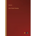 Life of Saint Columba