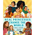 Real Princesses Change the World