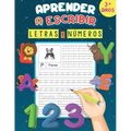 Aprender A Escribir Letras Y Numeros 3+ Años: Un libro de escritura para aprender a trazar letras y números, practicar el alfabeto y el vocabulario de