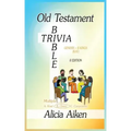 Old Testament Bible Trivia Genesis-II Kings Multiple Choice II Edition