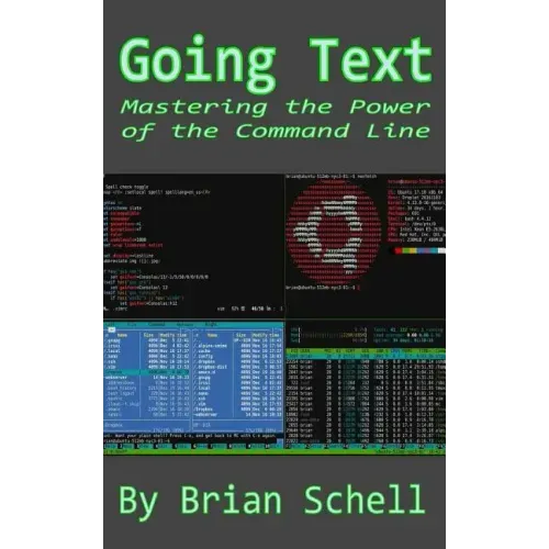 Going Text: Mastering the Power of the Command Line