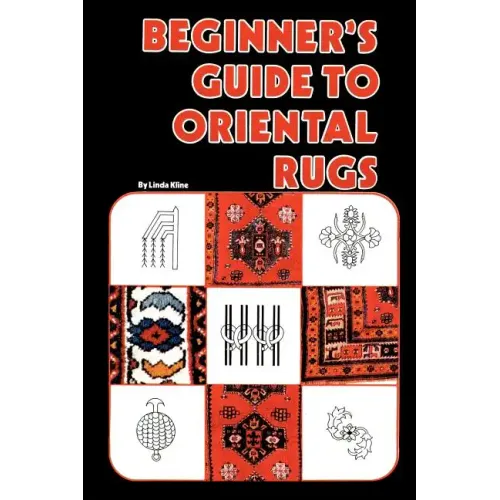 Beginner's Guide to Oriental Rugs