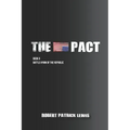 The Pact Book II: Battle Hymn of the Republic
